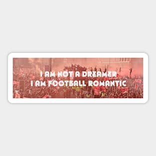 Dream football romantic LFC YNWA Sticker